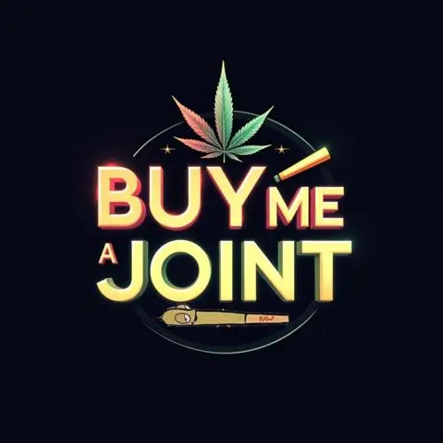 Buy Me A Joint, Brah.